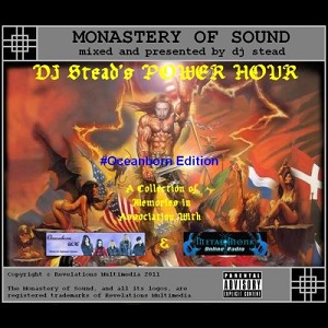 MOS09 - DJ Stead's Power Hour #Oceanborn Edition